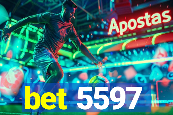 bet 5597